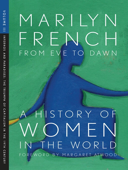 Title details for From Eve to Dawn by Marilyn French - Available